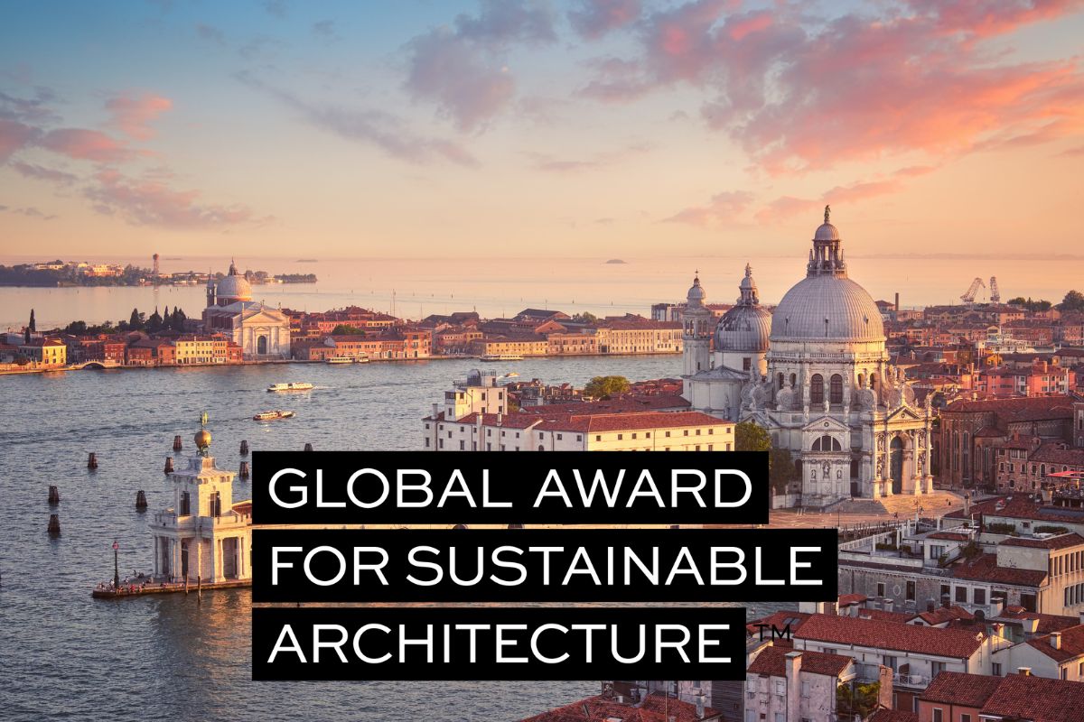 Global Award for Sustainable Architecture 2024 appuntamento per il 19 aprile allo IUAV di Venezia