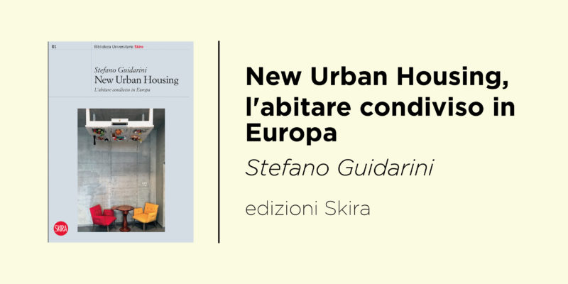 New Urban Housing, l’abitare condiviso in Europa