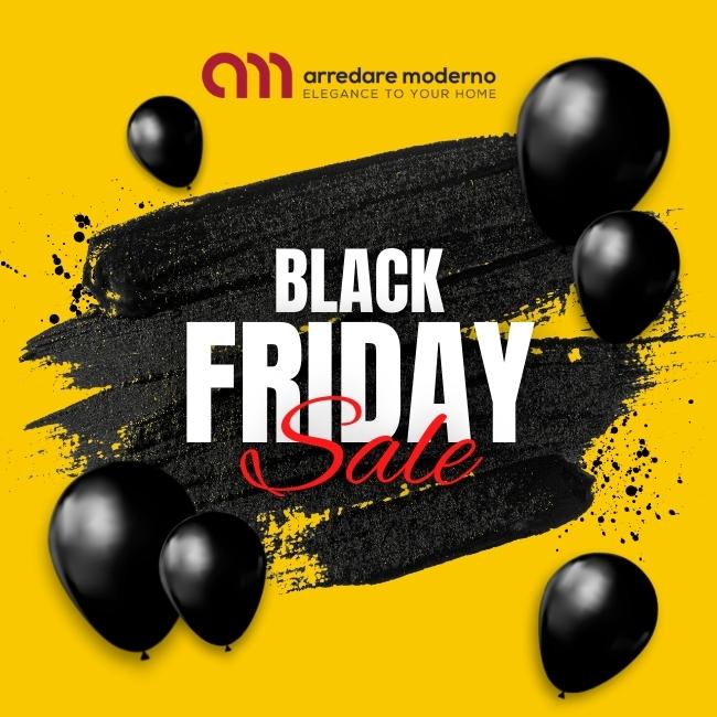 BLACK FRIDAY ARREDARE MODERNO