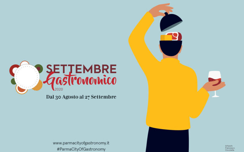 Settembre Gastronomico: Parma Capitale della Cultura 2020